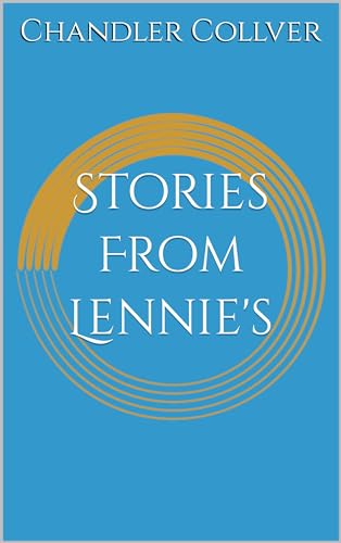 Stories From Lennie's (Kindle Edition)