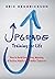 Upgrade Training for Life: How to Build Connection, Meaning, & Positive Habits for a Better Tomorrow