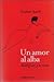 Un amor al alba : Amedeo Mo...
