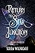 Return to Star Junction (Le...