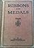 Ribbons and Medals Naval, M...