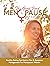 The Menopause Reset, The Good Food Menopause Diet Cookbook, T... by Mindy Pelz
