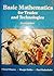 Basic Mathematics for Trades and Technologies 2 Sub edition by Cleaves, Cheryl, Hobbs, Margie, Dudenhefer, Paul (1989) Hardcover