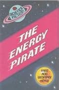 The Energy Pirate