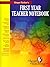Ginger Tucker's First Year Teacher Notebook (Ginger Tucker's The Heart of Teaching Series)