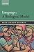 Language: A Biological Model by Ruth Garrett Millikan (2005-10-20)