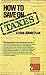 How to save on taxes;: A ye...