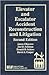 Elevator And Escalator Accident Reconstruction and Litigation 2nd (second) edition Text Only