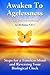 Awaken To Agelessness: Steps For a Timeless Mind and Reversing Your Biological Clock by Joy McMahon (2015-09-01)
