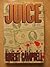 Juice by R. Wright Campbell (1989-03-01)