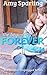 The Beginning of Forever (The Summer Unplugged Series) (Volume 5) by Amy Sparling (2015-01-04)
