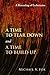 A Time to Tear Down and a Time to Build Up: A Rereading of Ecclesiastes by Michael V. Fox (2010-03-31)