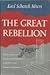 The Great Rebellion;: The emergence of the American conscience