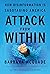 Attack from Within: How Dis...