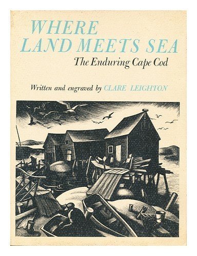 Where Land Meets Sea: The Enduring Cape Cod (Paperback)