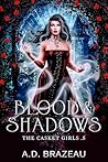 Blood & Shadows: ...