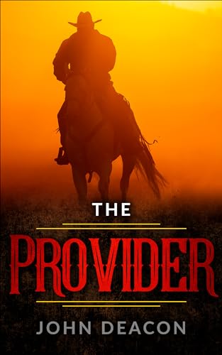 The Provider (The Provider Saga #1)