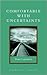Comfortable with Uncertainty 1st (first) edition Text Only