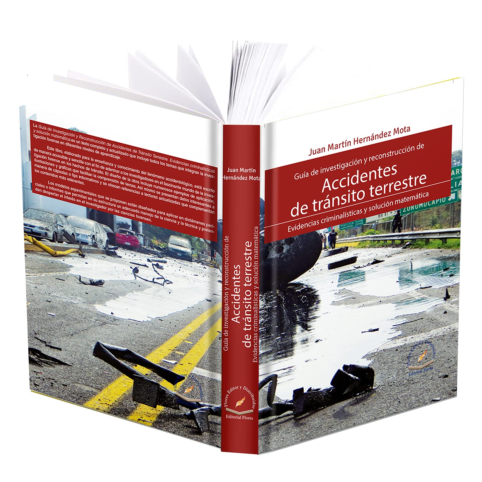 GUIA DE INVESTIGACION Y RECONSTRUCCION DE ACCIDENTES DE TRANSITO TERRESTRE / PD. (Paperback)