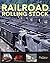 Railroad Rolling Stock (Gallery) by Steve Barry(2009-01-10)