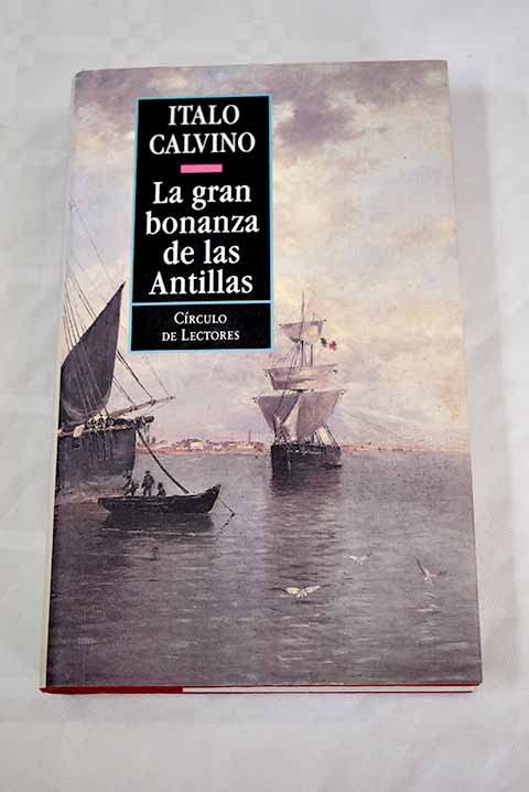 La gran bonanza de las Antillas