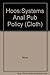 Systems Analysis In Public Policy by Ida R. Hoos by Ida R. Hoos