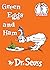 Green Eggs and Ham by Dr. Seuss