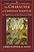 Character of Christian Scripture, The: The Significance of a Two-Testament Bible (Studies in Theological Interpretation) by Christopher Seitz (1-Oct-2011) Paperback