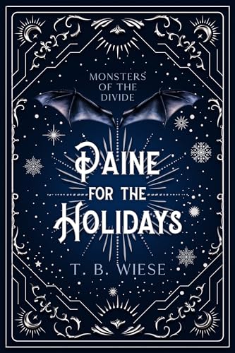 Paine for the Holidays (Monsters of The Divide #1)