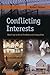Conflicting Interests: Readings in Social Problems and Inequality by Robert Heiner (2009-11-05)