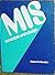 MIS, concepts and design by Robert G. Murdick