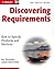 Discovering Requirements: How to Specify Products and Services by Ian F. Alexander (2009-03-30)