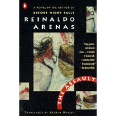 The Assault [ THE ASSAULT ] By Arenas, Reinaldo ( Author )Jun-01-1995 Paperback