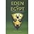 Eden in Egypt: Adam and Eve Were Pharaoh Akhenaton and Nefertiti by Ralph Ellis [Adventures Unlimited Press, 2008] (Paperback) [Paperback]