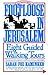 Footloose in Jerusalem: Eight Guided Walking Tours