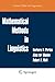 Mathematical Methods in Linguistics (Studies in Linguistics and Philosophy) by Barbara B.H. Partee (1990-04-30)