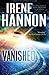 Vanished: A Novel (Private Justice) (Volume 1) by Irene Hannon (2013-01-01)