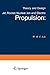 Jet, Rocket, Nuclear, Ion and Electric Propulsion: Theory and Design