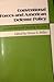 Conventional Forces and American Defense Policy: An International Security Reader (International Security Readers)