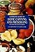 Complete Guide to Home Canning and Preserving (Second Revised Edition)