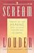 Scream Louder!: Through Hell and Healing with an Incest Survivor and Her Therapist