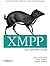 XMPP: The Definitive Guide: Building Real-Time Applications with Jabber Technologies 1st edition by Saint-Andre, Peter, Smith, Kevin, Tronçon, Remko (2009) Paperback