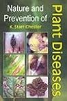 Nature and Prevention of Plant Diseases