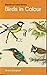 Title: BIRDS IN COLOUR