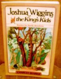 Joshua Wiggins and the King's Kids: Stories for Family Devotions (Paperback)