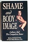 Shame and Body Image by Barbara McFarland