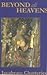 Beyond All Heavens by Jayabrato Chatterjee
