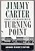 Turning Point: A Candidate, A State, and a Nation Come of Age