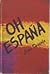 OH ESPAÑA.