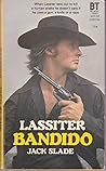 Bandido by Jack Slade